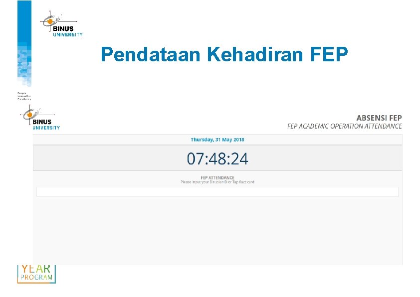Pendataan Kehadiran FEP 