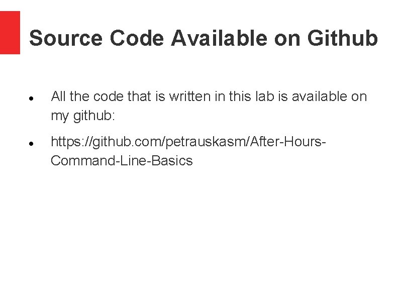 Source Code Available on Github All the code that is written in this lab
