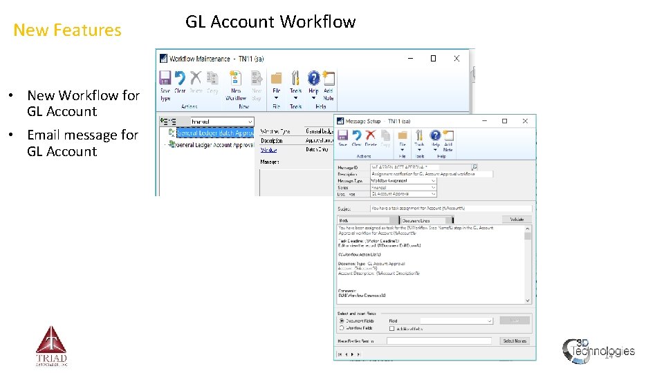 New Features GL Account Workflow • New Workflow for GL Account • Email message