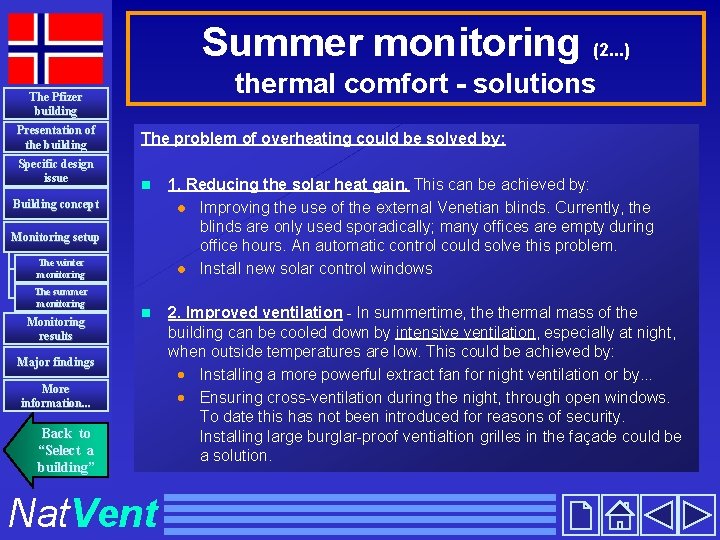 Summer monitoring (2. . . ) thermal comfort - solutions The Pfizer building Presentation