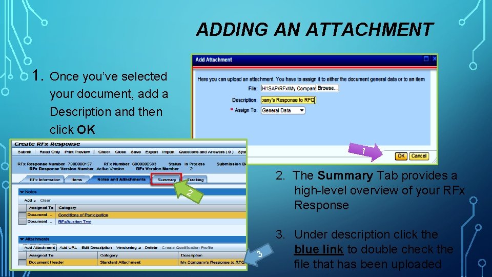 ADDING AN ATTACHMENT 1. Once you’ve selected your document, add a Description and then