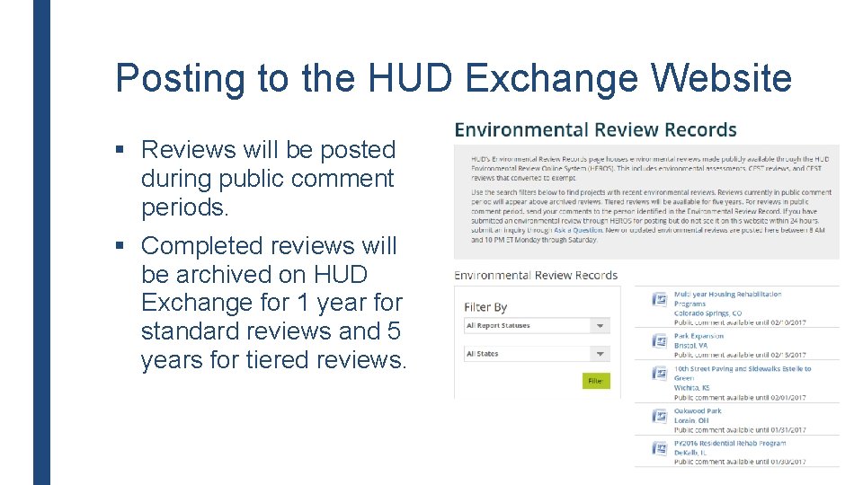Posting to the HUD Exchange Website § Reviews will be posted during public comment