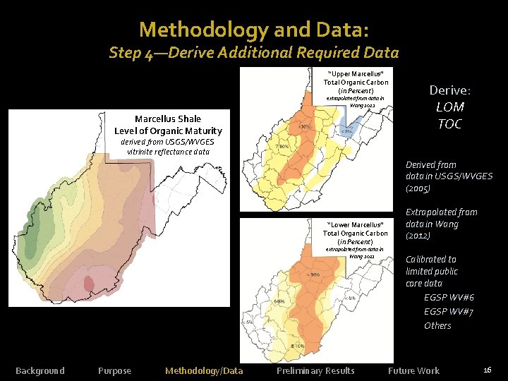 Methodology and Data: Step 4—Derive Additional Required Data “Upper Marcellus” Total Organic Carbon (in