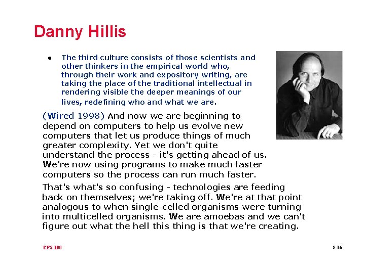 Danny Hillis l The third culture consists of those scientists and other thinkers in