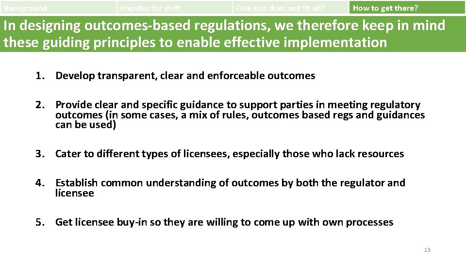 Background Impetus for shift One size does not fit all? How to get there?