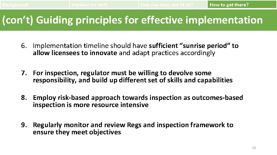 Background Impetus for shift One size does not fit all? How to get there?
