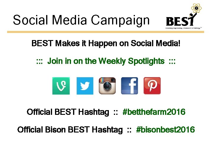 Social Media Campaign BEST Makes it Happen on Social Media! : : : Join