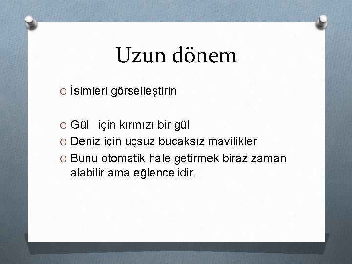 Uzun dönem O İsimleri görselleştirin O Gül için kırmızı bir gül O Deniz için