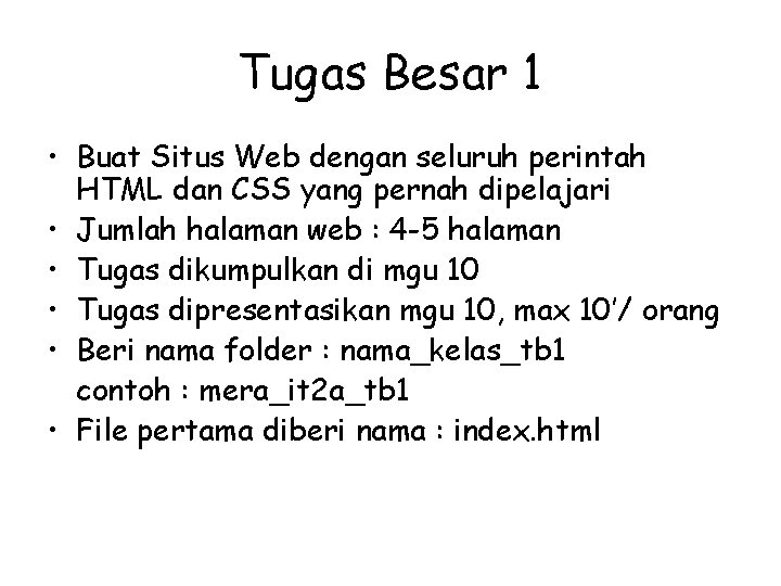 Tugas Besar 1 • Buat Situs Web dengan seluruh perintah HTML dan CSS yang