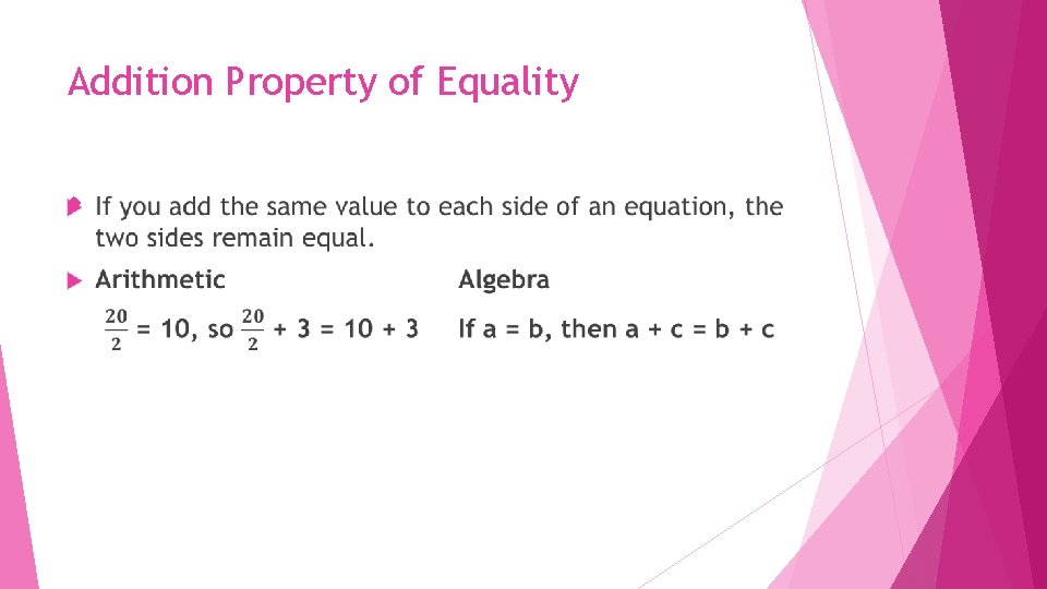 Addition Property of Equality 