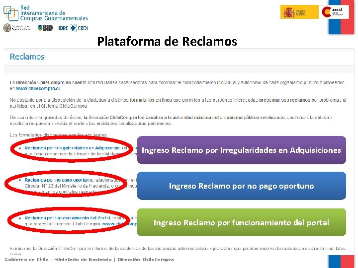 Plataforma de Reclamos Ingreso Reclamo por Irregularidades en Adquisiciones Ingreso Reclamo por no pago