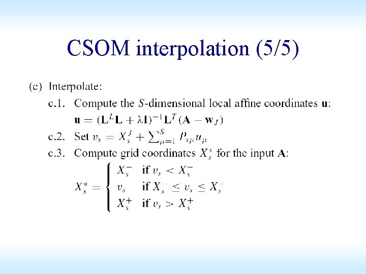 CSOM interpolation (5/5) CSOM interpolation (5/5)