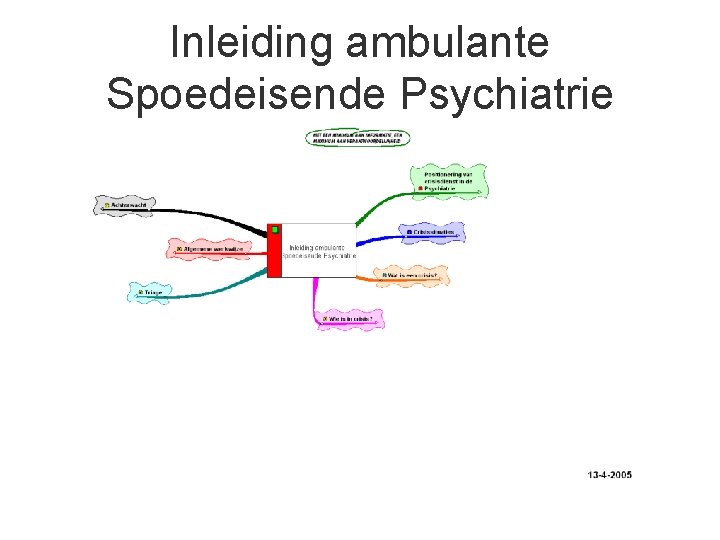 Inleiding ambulante Spoedeisende Psychiatrie 