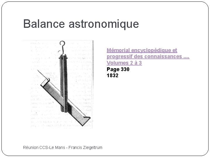 Balance astronomique Mémorial encyclopédique et progressif des connaissances. . . , Volumes 2 à