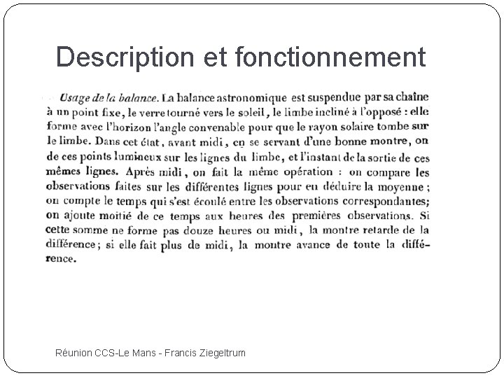 Description et fonctionnement Réunion CCS-Le Mans - Francis Ziegeltrum 