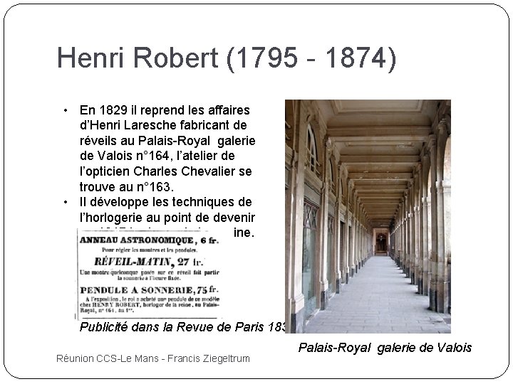 Henri Robert (1795 - 1874) • En 1829 il reprend les affaires d’Henri Laresche