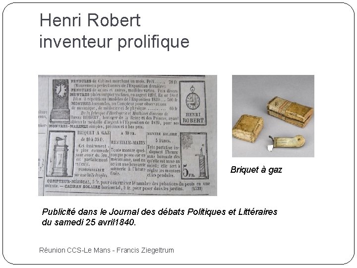 Henri Robert inventeur prolifique Briquet à gaz Publicité dans le Journal des débats Politiques