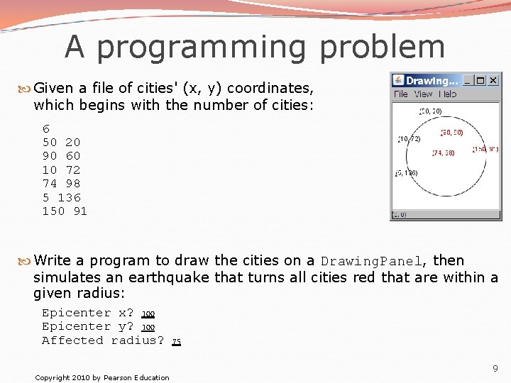 A programming problem Given a file of cities' (x, y) coordinates, which begins with