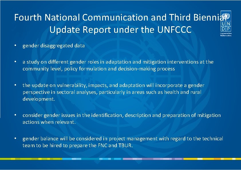 Fourth National Communication and Third Biennial Update Report under the UNFCCC • gender disaggregated