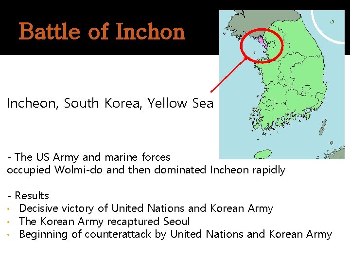 Battle of Inchon Incheon, South Korea, Yellow Sea - The US Army and marine