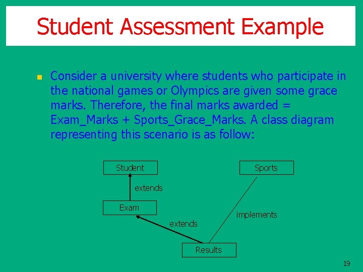 Student Assessment Example n Consider a university where students who participate in the national Student Assessment Example n Consider a university where students who participate in the national