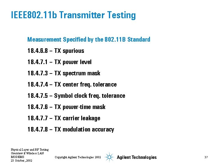 IEEE 802. 11 b Transmitter Testing Measurement Specified by the 802. 11 B Standard