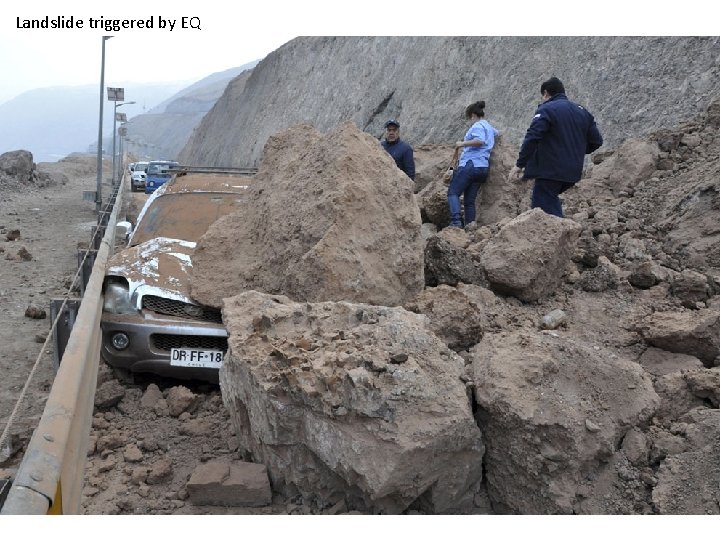 Landslide triggered by EQ 