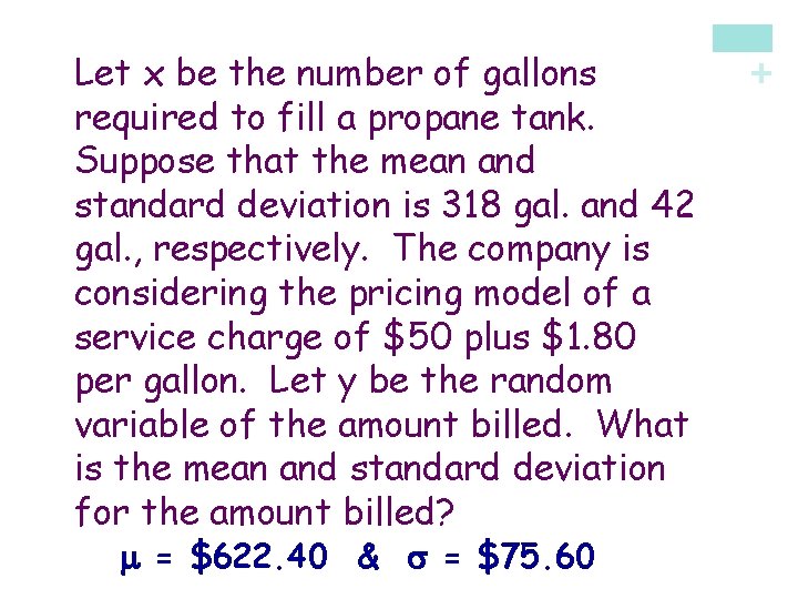 m = $622. 40 & s = $75. 60 + Let x be the