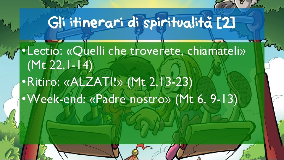 ’ Gli itinerari di spiritualita [2] • Lectio: «Quelli che troverete, chiamateli» (Mt 22,