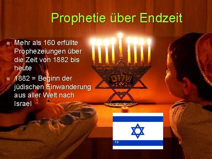 Prophetie über Endzeit n n Mehr als 160 erfüllte Prophezeiungen über die Zeit von