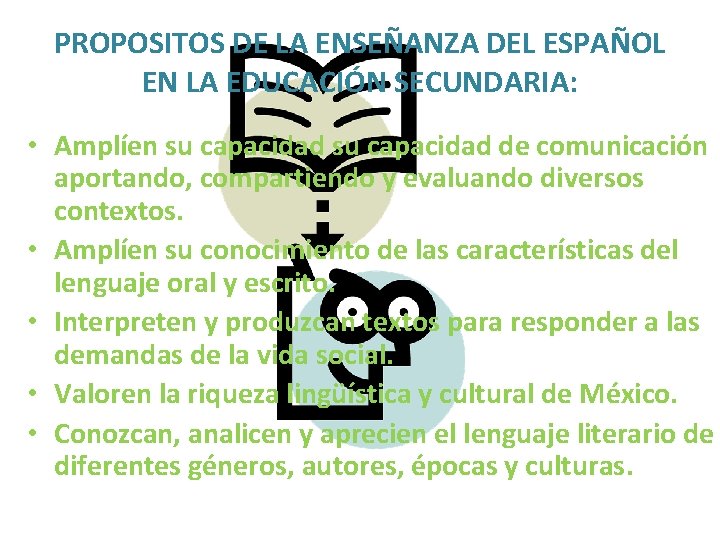 ESPAOL 1 BIENVENIDOS AL NUEVO CURSO ESCOLAR PROPOSITOS
