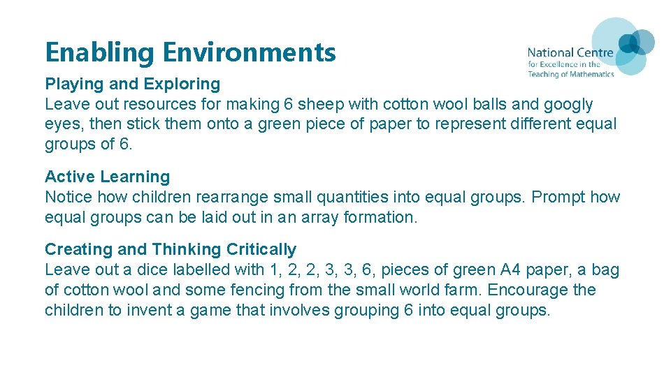 Enabling Environments Playing and Exploring Leave out resources for making 6 sheep with cotton