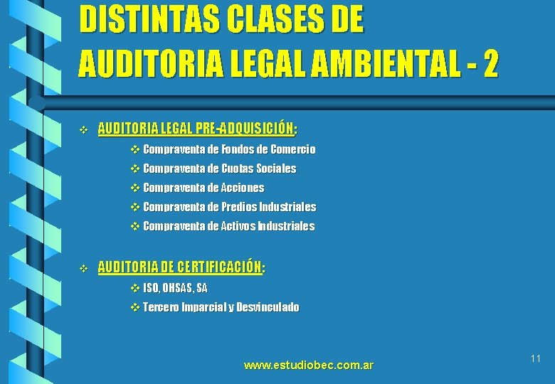 DISTINTAS CLASES DE AUDITORIA LEGAL AMBIENTAL - 2 v AUDITORIA LEGAL PRE-ADQUISICIÓN: v Compraventa