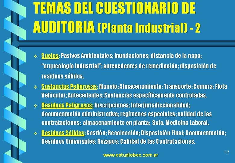 TEMAS DEL CUESTIONARIO DE AUDITORIA (Planta Industrial) - 2 v Suelos: Pasivos Ambientales; inundaciones;