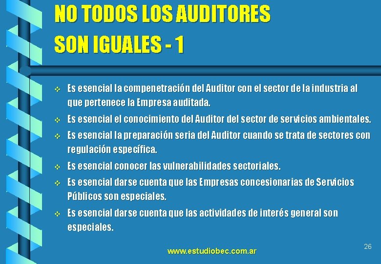 NO TODOS LOS AUDITORES SON IGUALES - 1 v Es esencial la compenetración del