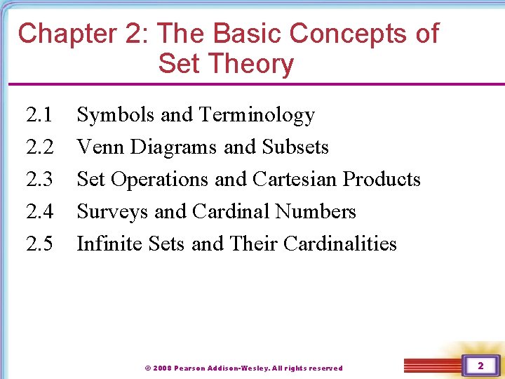 Chapter 2: The Basic Concepts of Set Theory 2. 1 2. 2 2. 3 Chapter 2: The Basic Concepts of Set Theory 2. 1 2. 2 2. 3