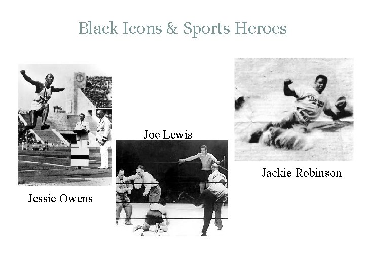 Black Icons & Sports Heroes Joe Lewis Jackie Robinson Jessie Owens 