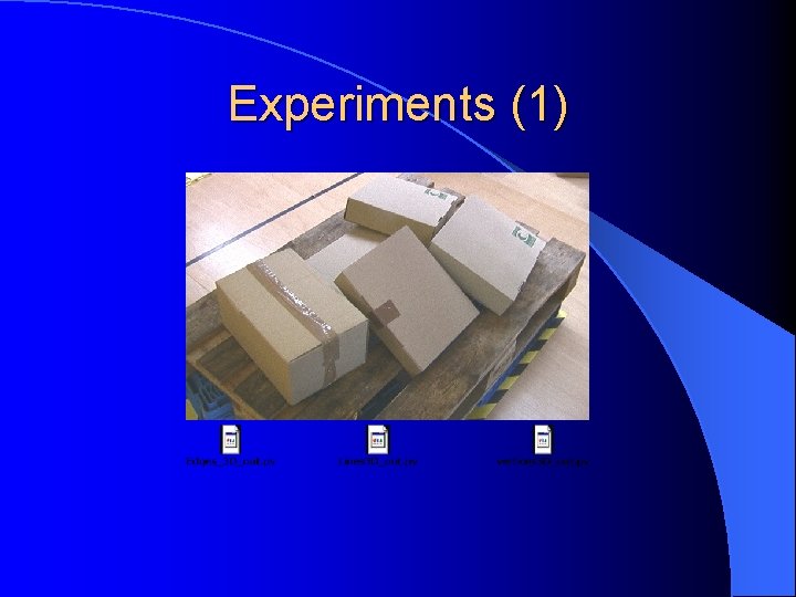 Experiments (1) 