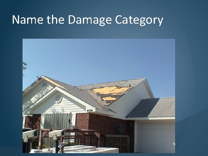 Name the Damage Category 