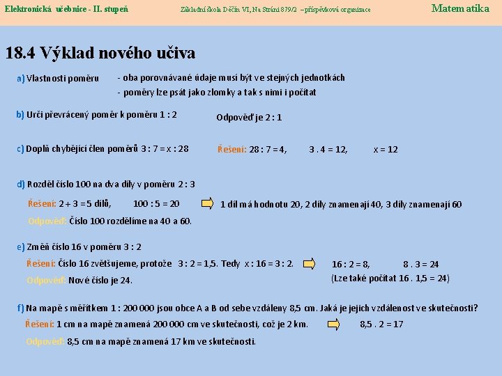 Elektronická učebnice - II. stupeň Elektronická učebnice – II. stupeň Matematika Základní škola Děčín