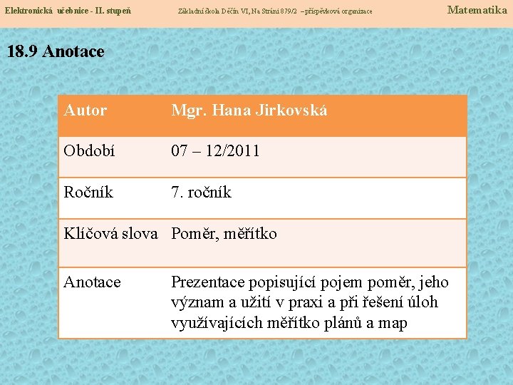 Elektronická učebnice - II. stupeň Základní škola Děčín VI, Na Stráni 879/2 – příspěvková