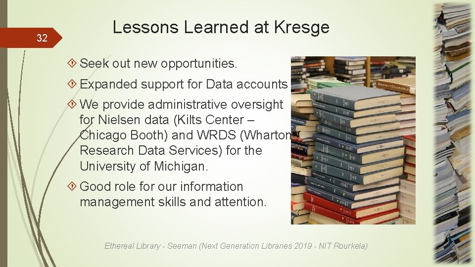 32 Lessons Learned at Kresge Seek out new opportunities. Expanded support for Data accounts