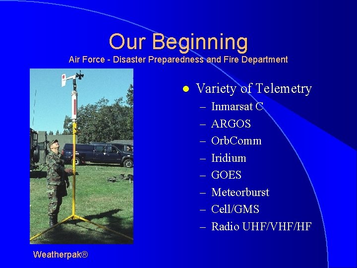 Our Beginning Air Force - Disaster Preparedness and Fire Department l Variety of Telemetry