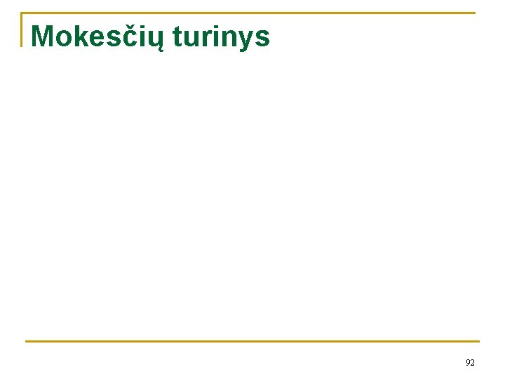 Mokesčių turinys 92 