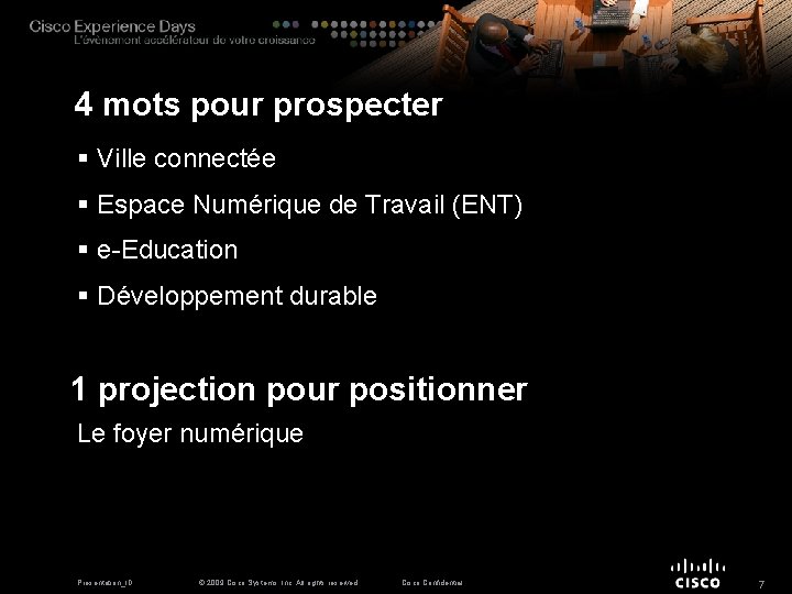 4 mots pour prospecter § Ville connectée § Espace Numérique de Travail (ENT) §