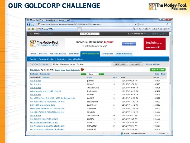 OUR GOLDCORP CHALLENGE OUR GOLDCORP CHALLENGE
