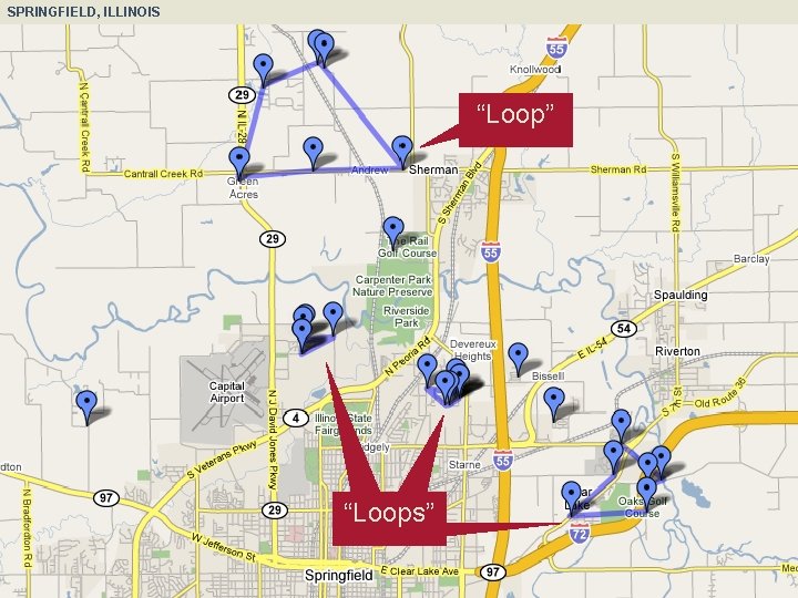 SPRINGFIELD, ILLINOIS “Loop” “Loops” ID Analytics Confidential © 2007 ID Analytics Confidential © 2008