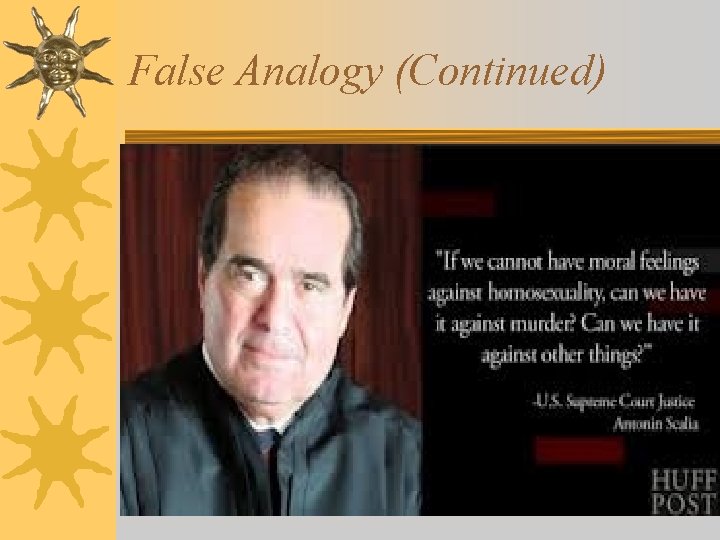 False Analogy (Continued) 