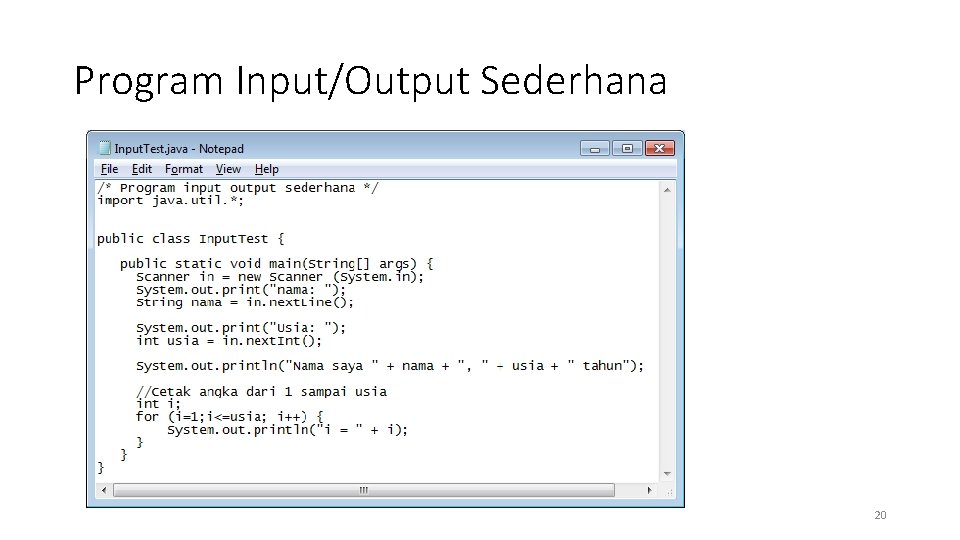 Program Input/Output Sederhana 20 