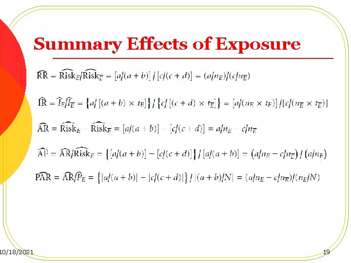 10/18/2021 Summary Effects of Exposure 19 